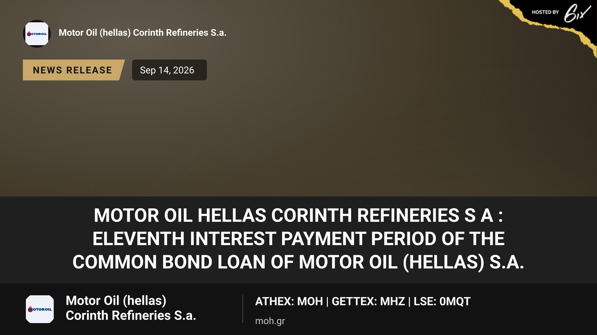 Motor Oil Hellas Corinth Refineries S A : Eleventh Interest Payment Period of the Common Bond Loan of MOTOR OIL (HELLAS) S.A.
