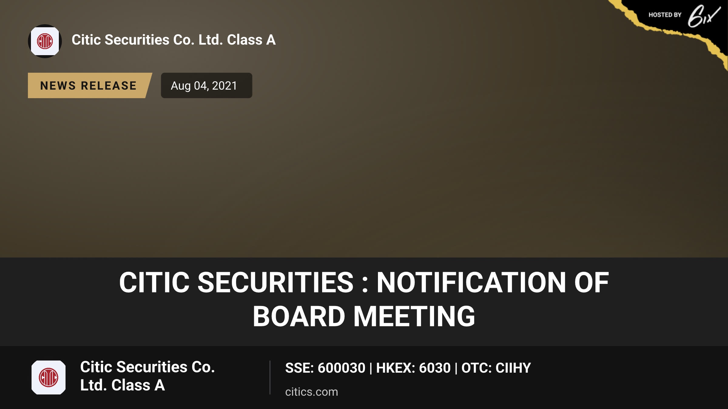 CITIC Securities : NOTIFICATION OF BOARD MEETING