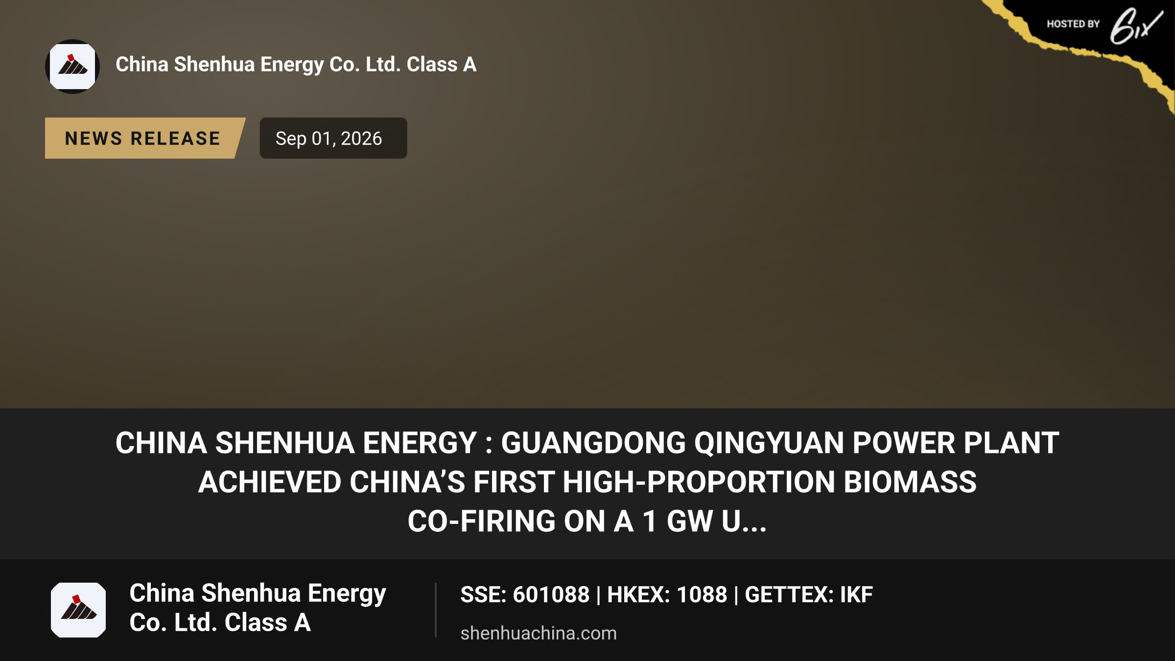 China Shenhua Energy : Guangdong Qingyuan Power Plant Achieved China’s First High-Proportion Biomass Co-firing on a 1 GW U...