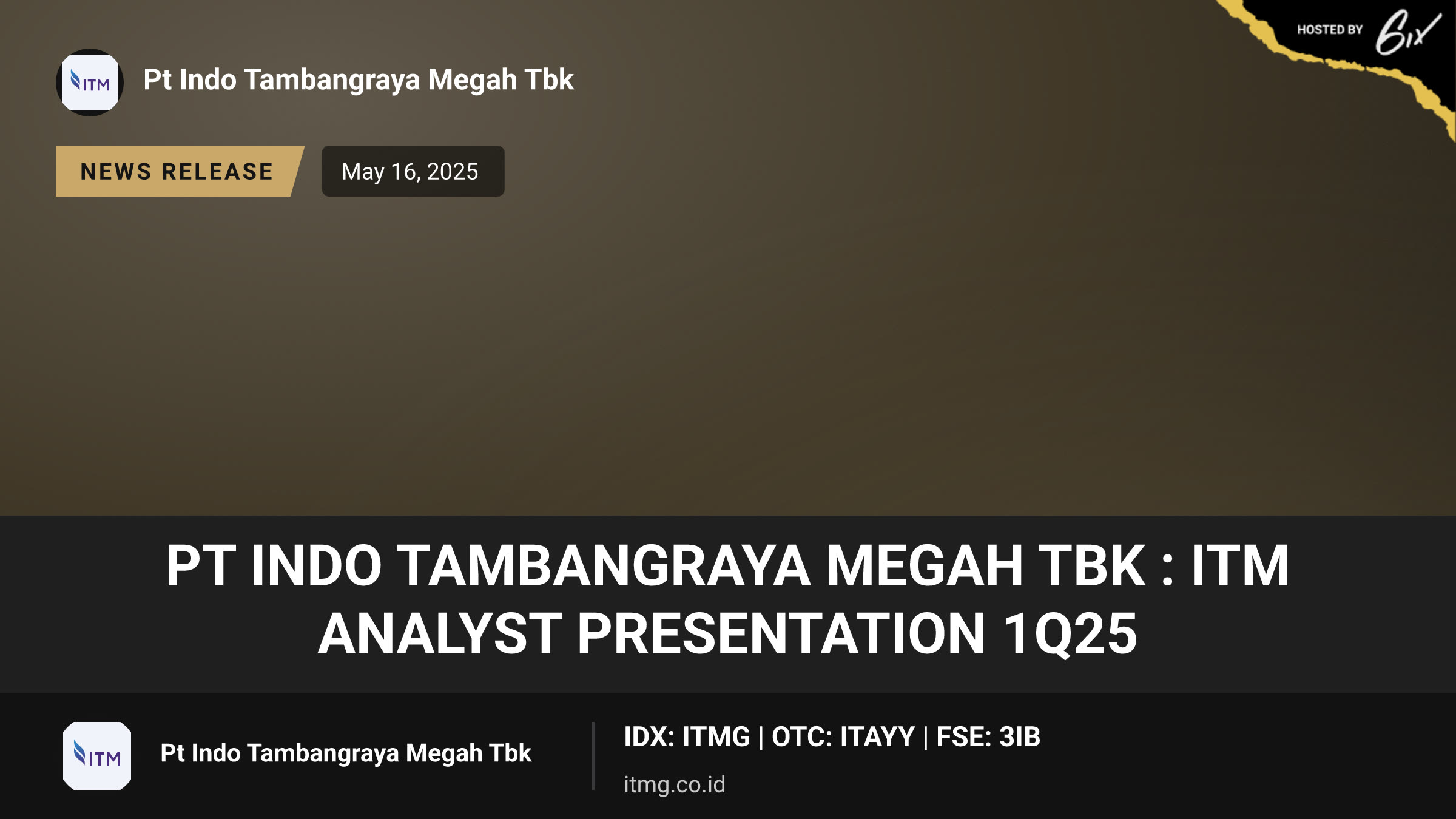 PT Indo Tambangraya Megah Tbk : ITM Analyst Presentation 1Q25