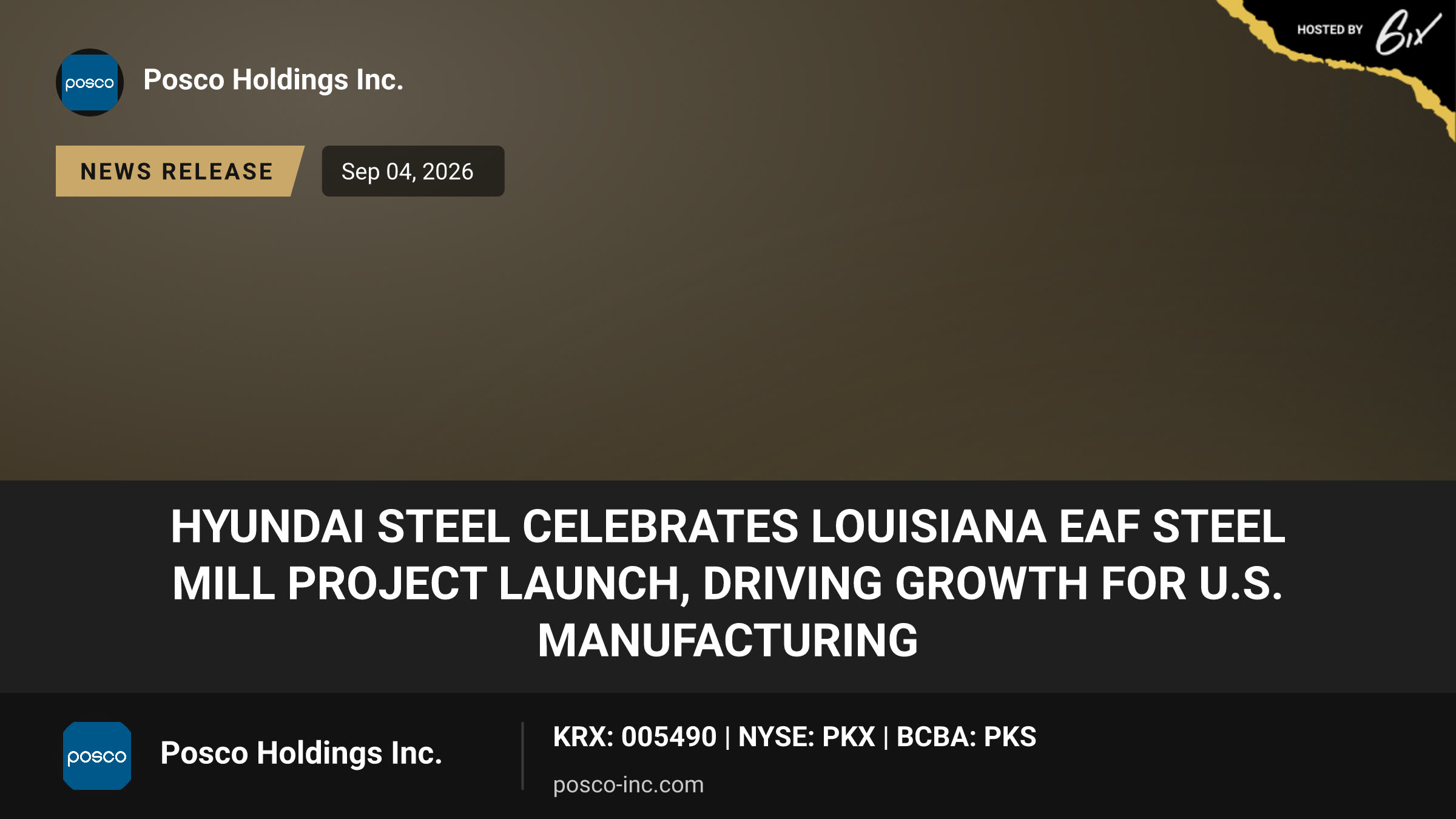 Hyundai Steel Celebrates Louisiana EAF Steel Mill Project Launch, Driving Growth for U.S. Manufacturing
