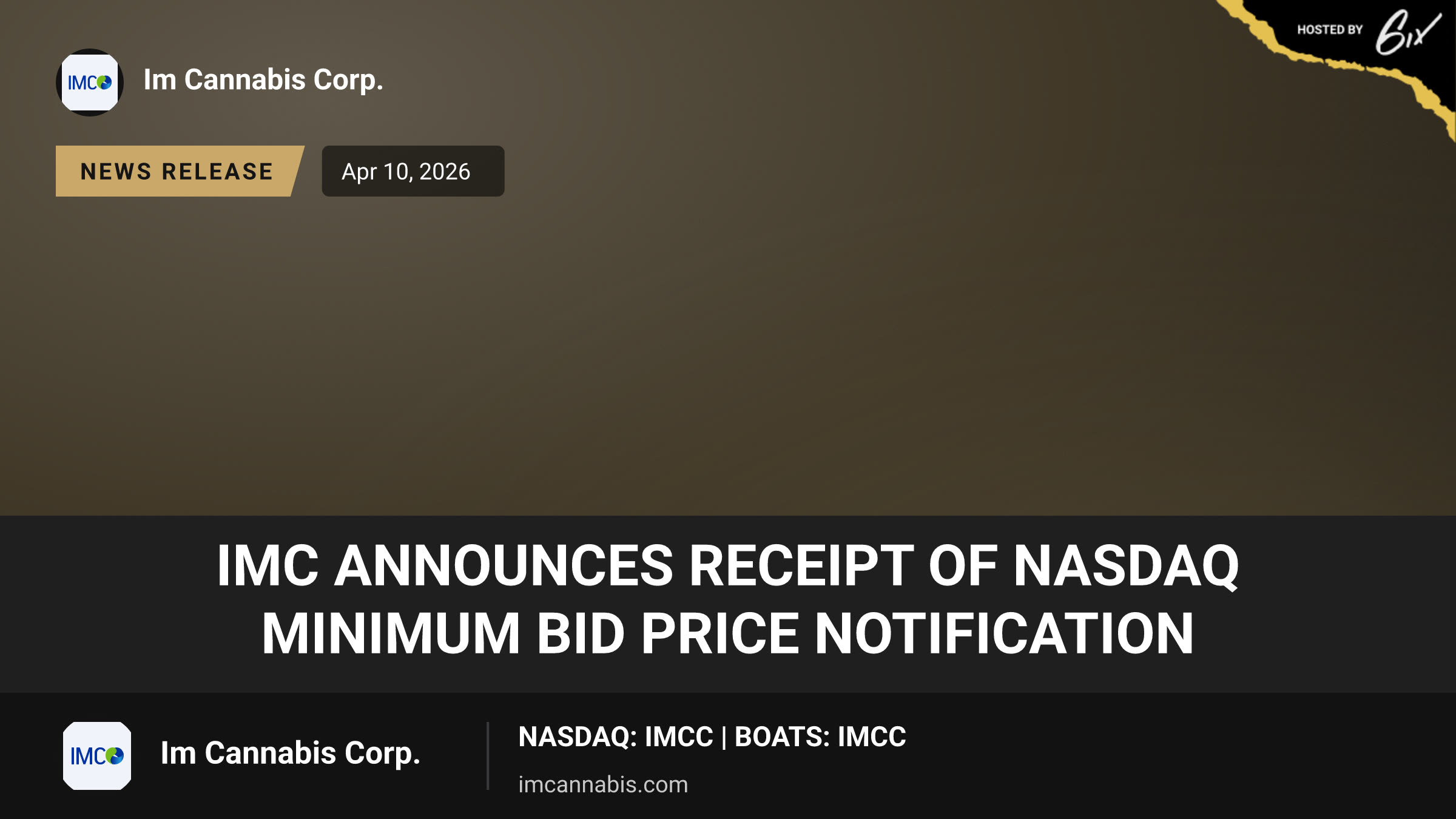 IMC Announces Receipt of Nasdaq Minimum Bid Price Notification