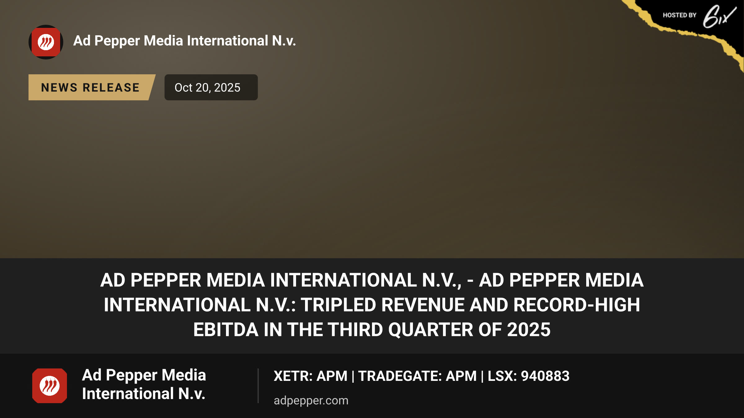 Ad pepper media International N.V., - ad pepper media International N.V.: Tripled revenue and record-high EBITDA in the third quarter of 2025