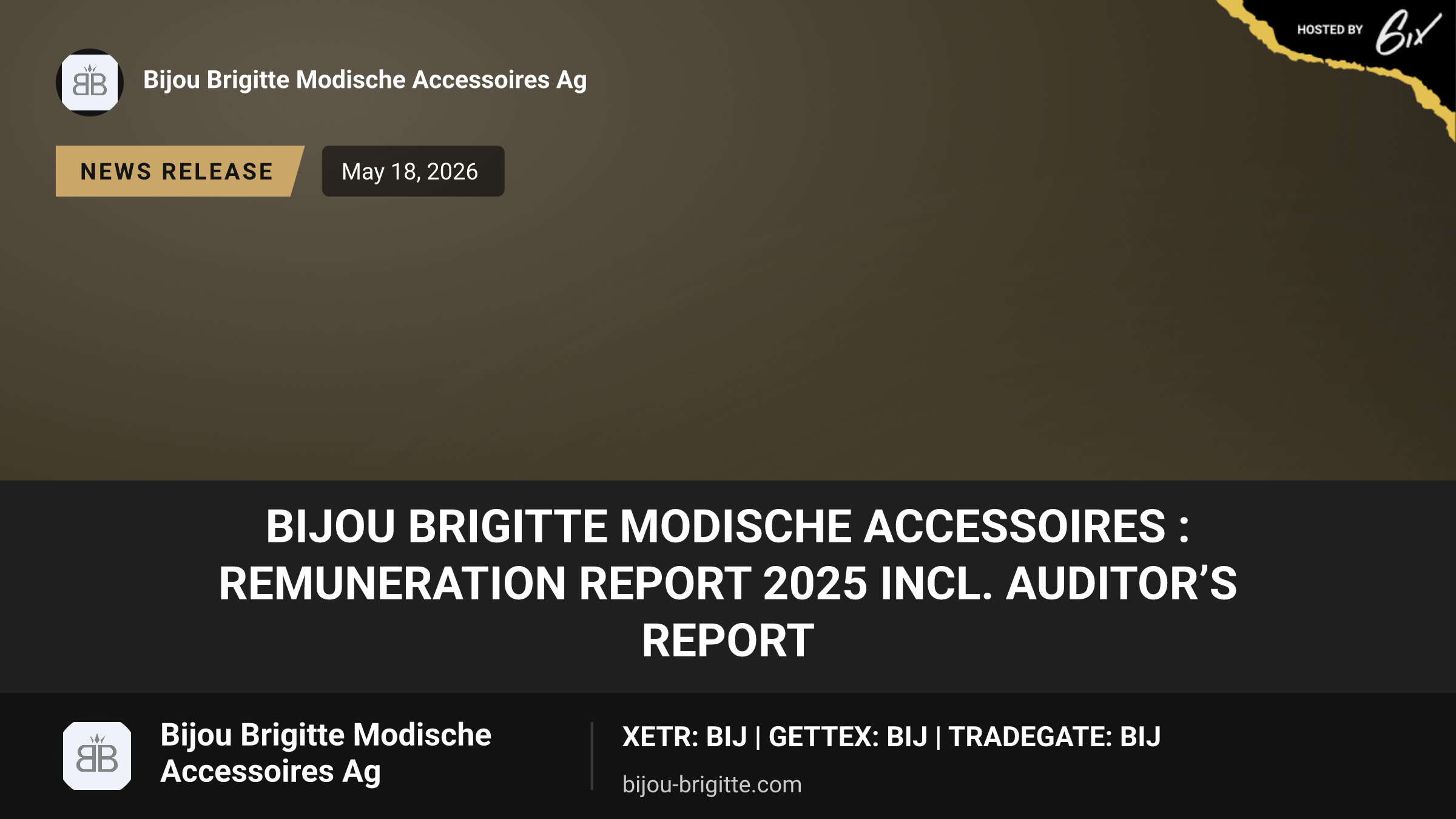 Bijou Brigitte modische Accessoires : Remuneration report 2025 incl. auditor’s report