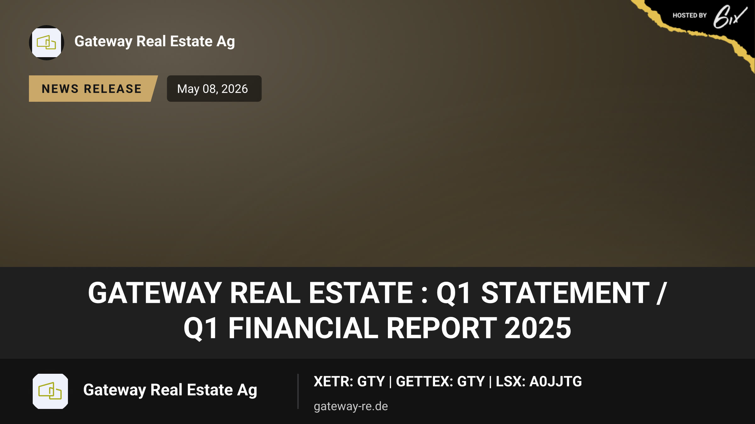 Gateway Real Estate : Q1 statement / Q1 financial report 2025