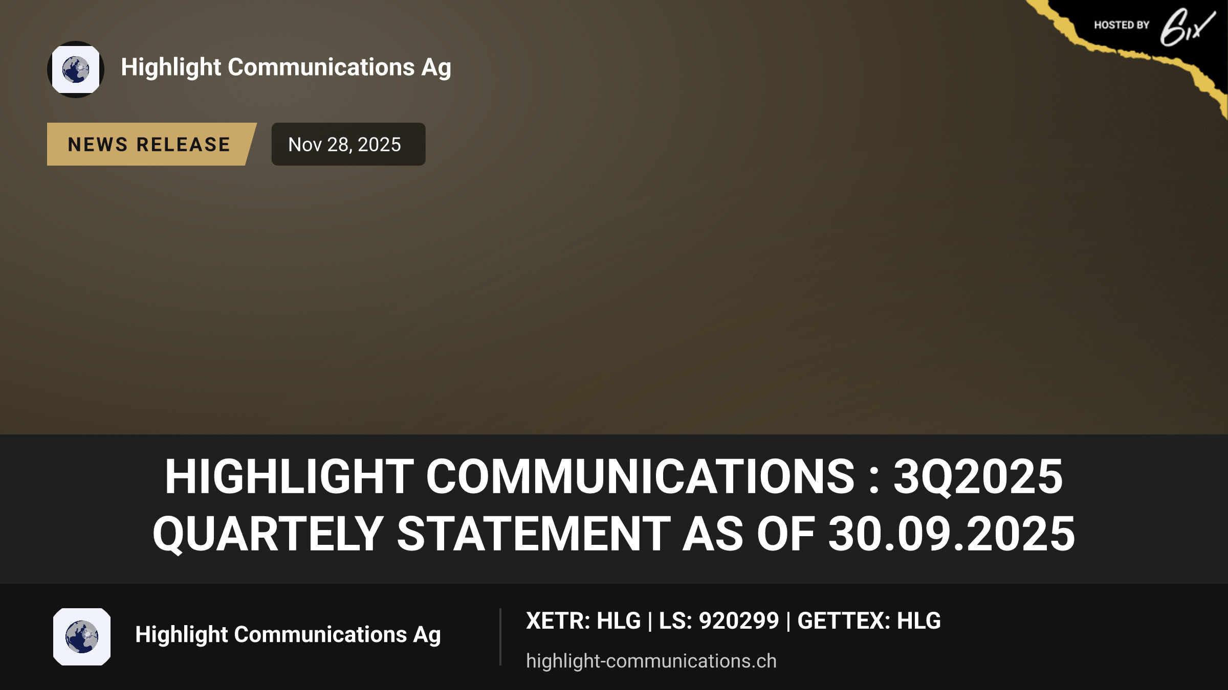 Highlight Communications : 3Q2025 Quartely Statement as of 30.09.2025