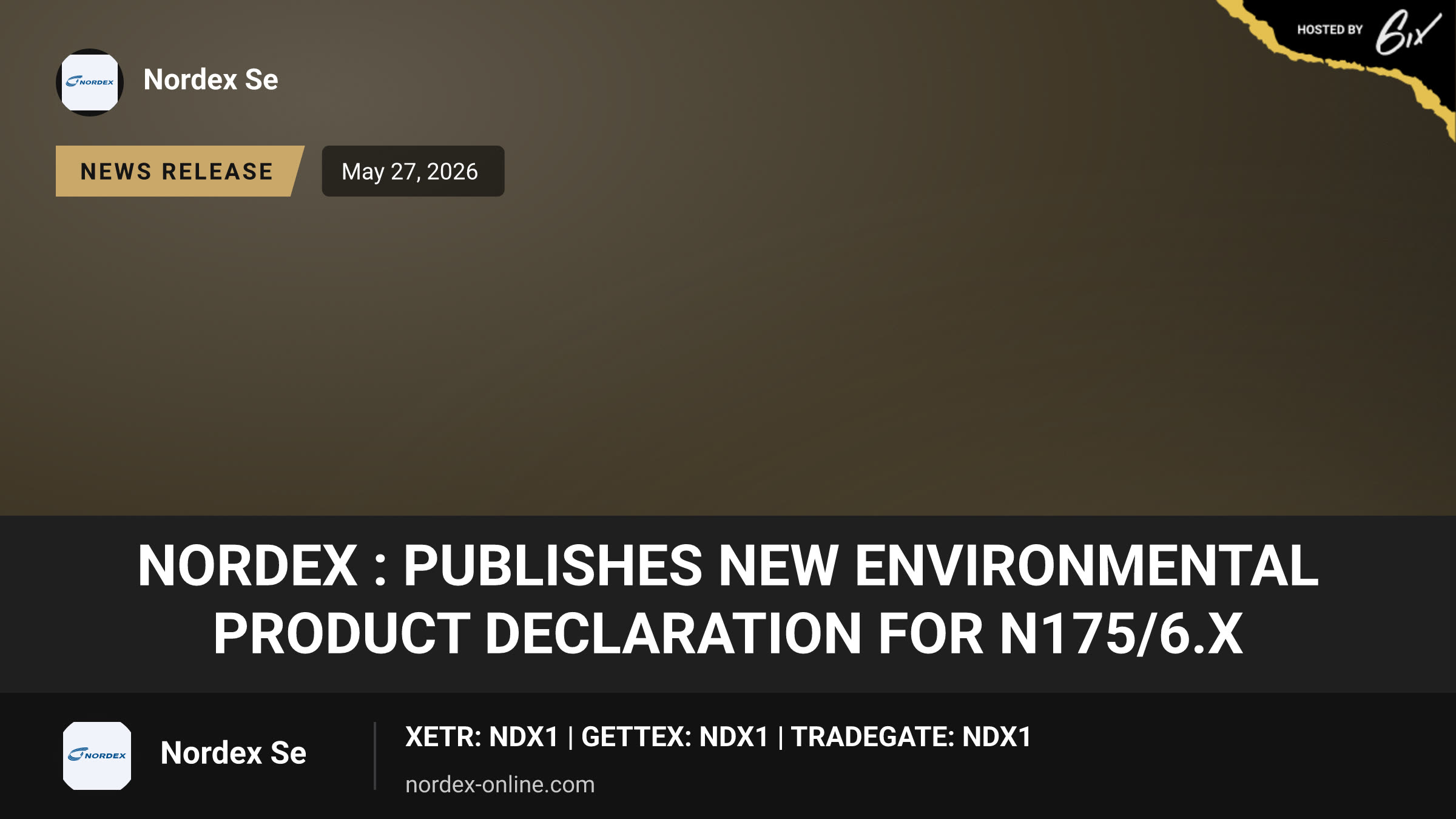 Nordex : publishes new Environmental Product Declaration for N175/6.X