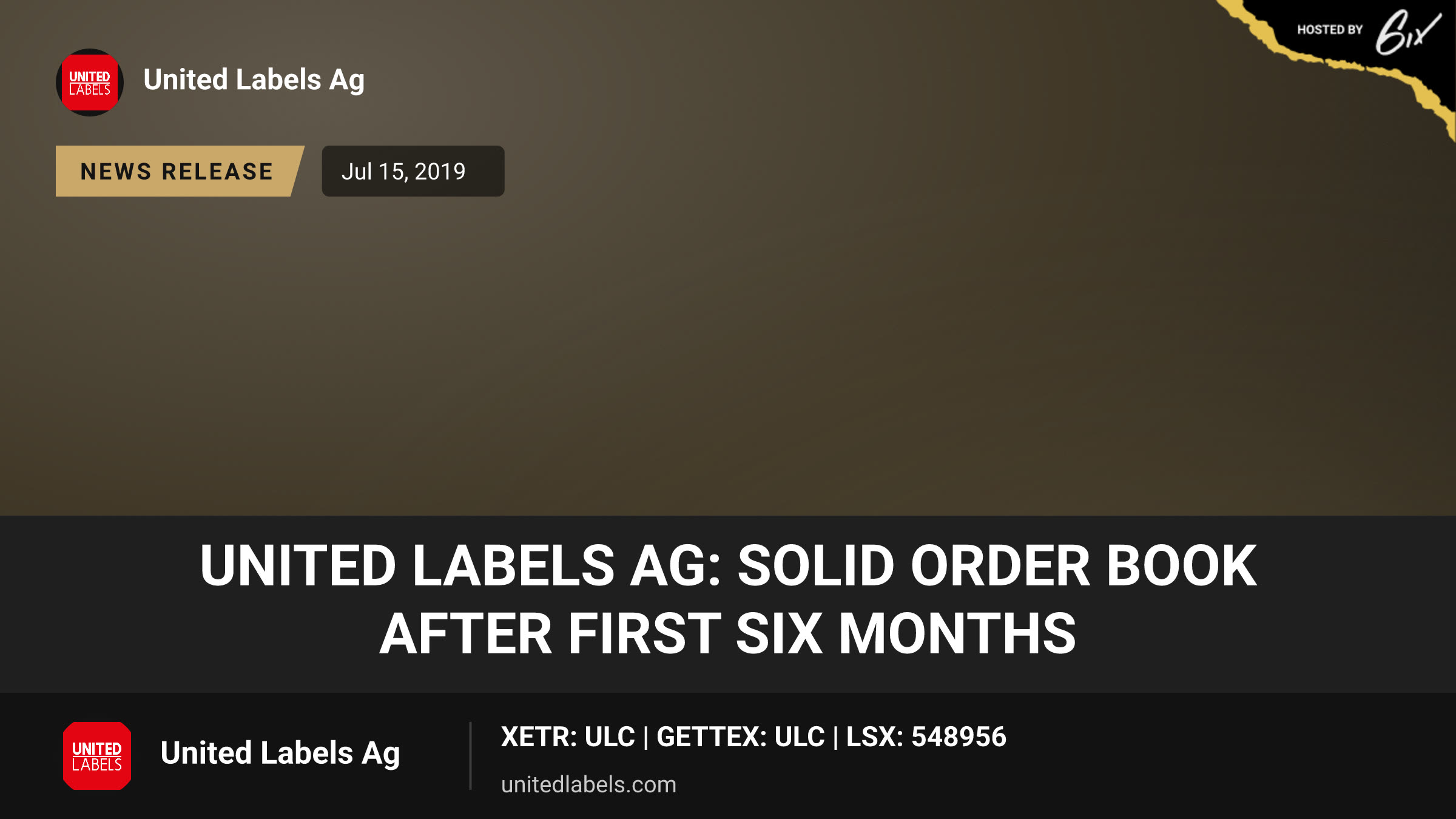 United Labels AG: Solid order book after first six months