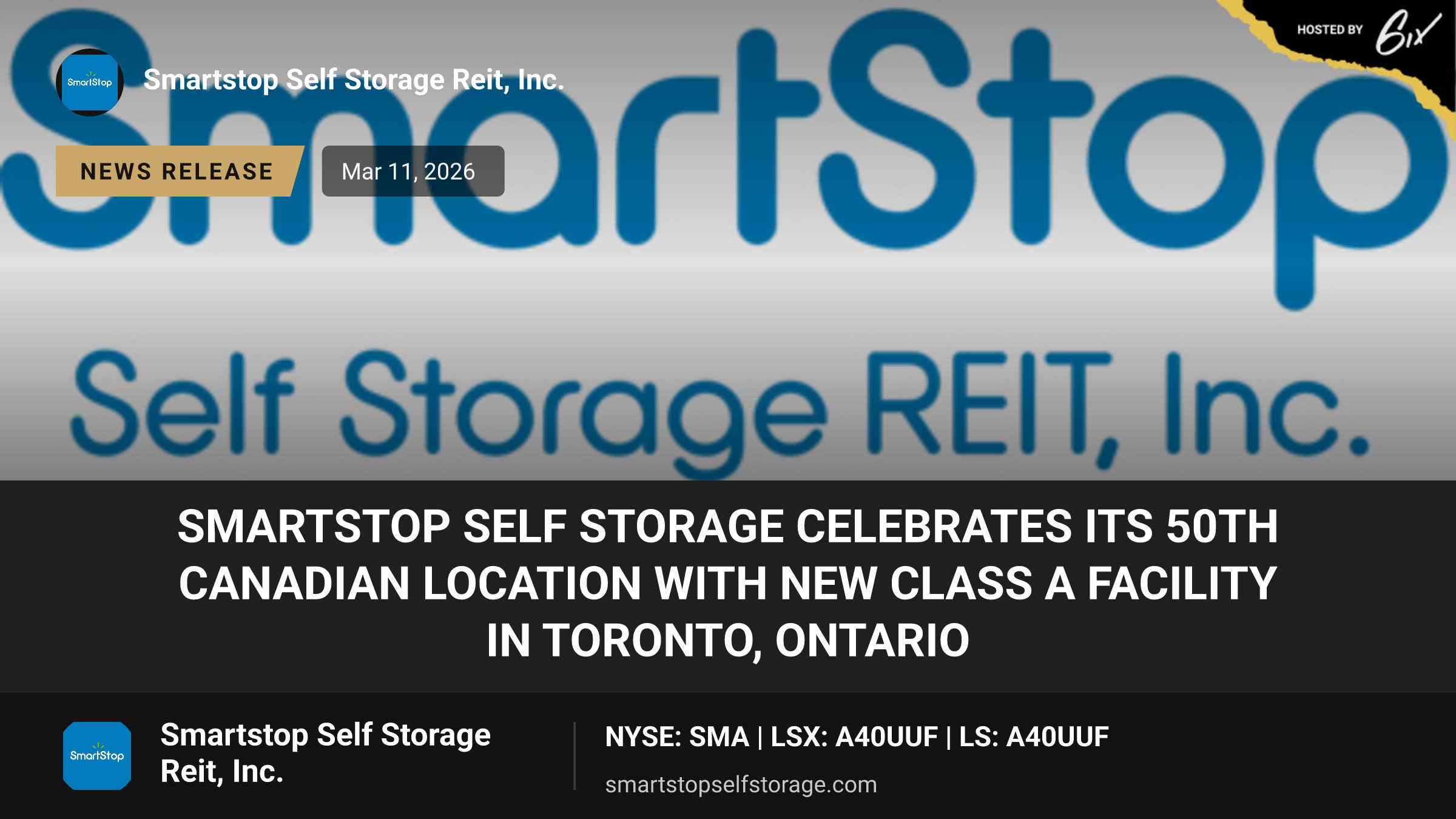 SmartStop Self Storage Celebrates Its 50th Canadian Location With New Class A Facility in Toronto, Ontario