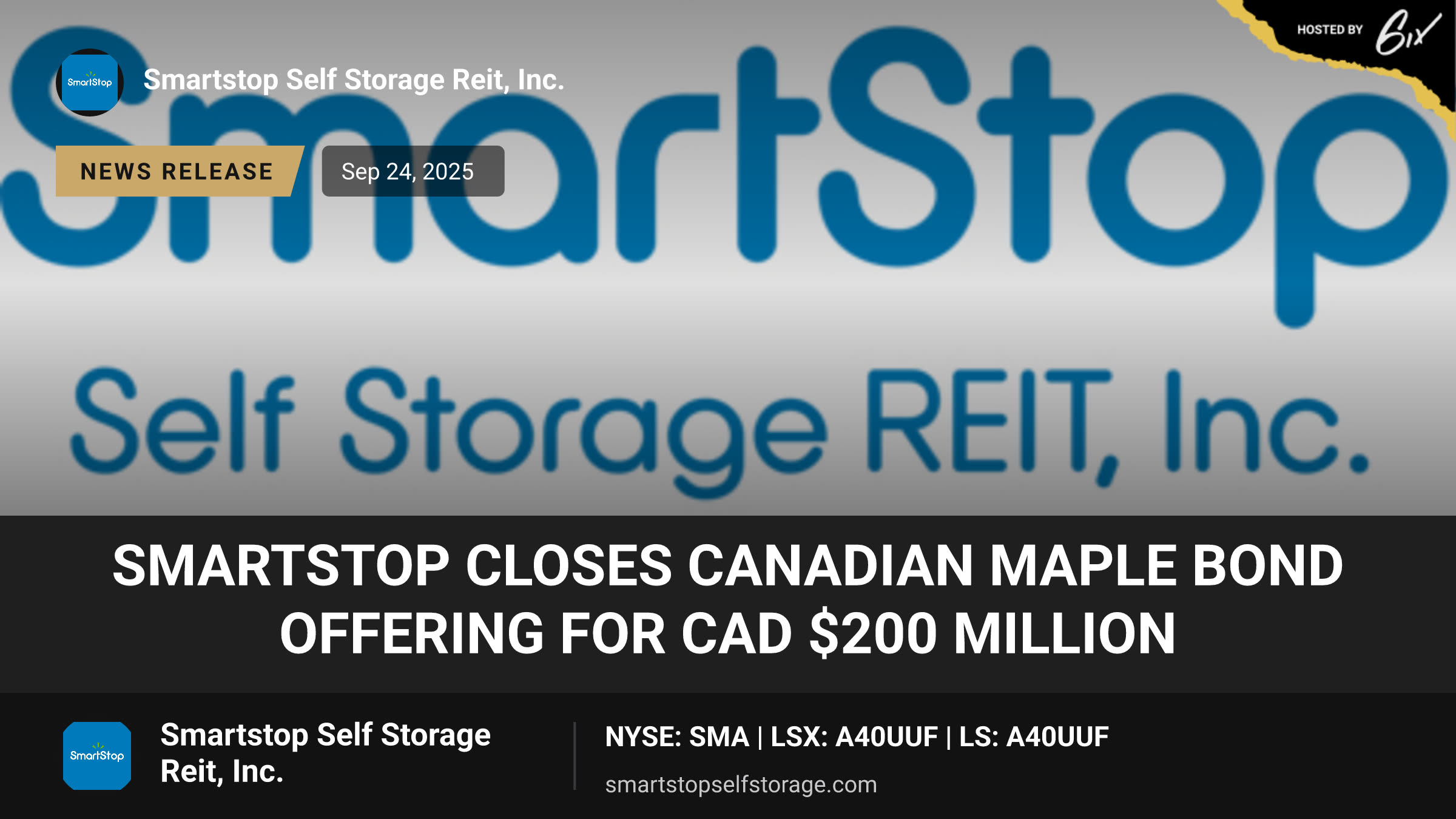 SmartStop Closes Canadian Maple Bond Offering for CAD $200 Million