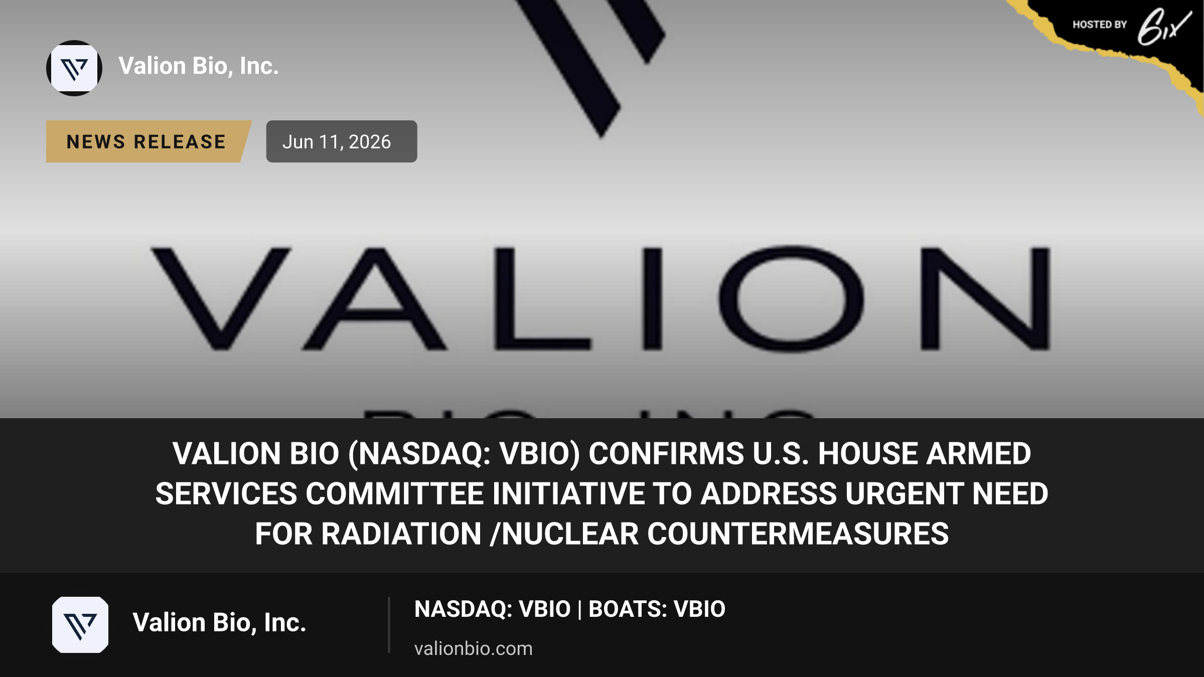 Valion Bio (NASDAQ: VBIO) Confirms U.S. House Armed Services Committee Initiative to Address Urgent Need for Radiation /Nuclear Countermeasures