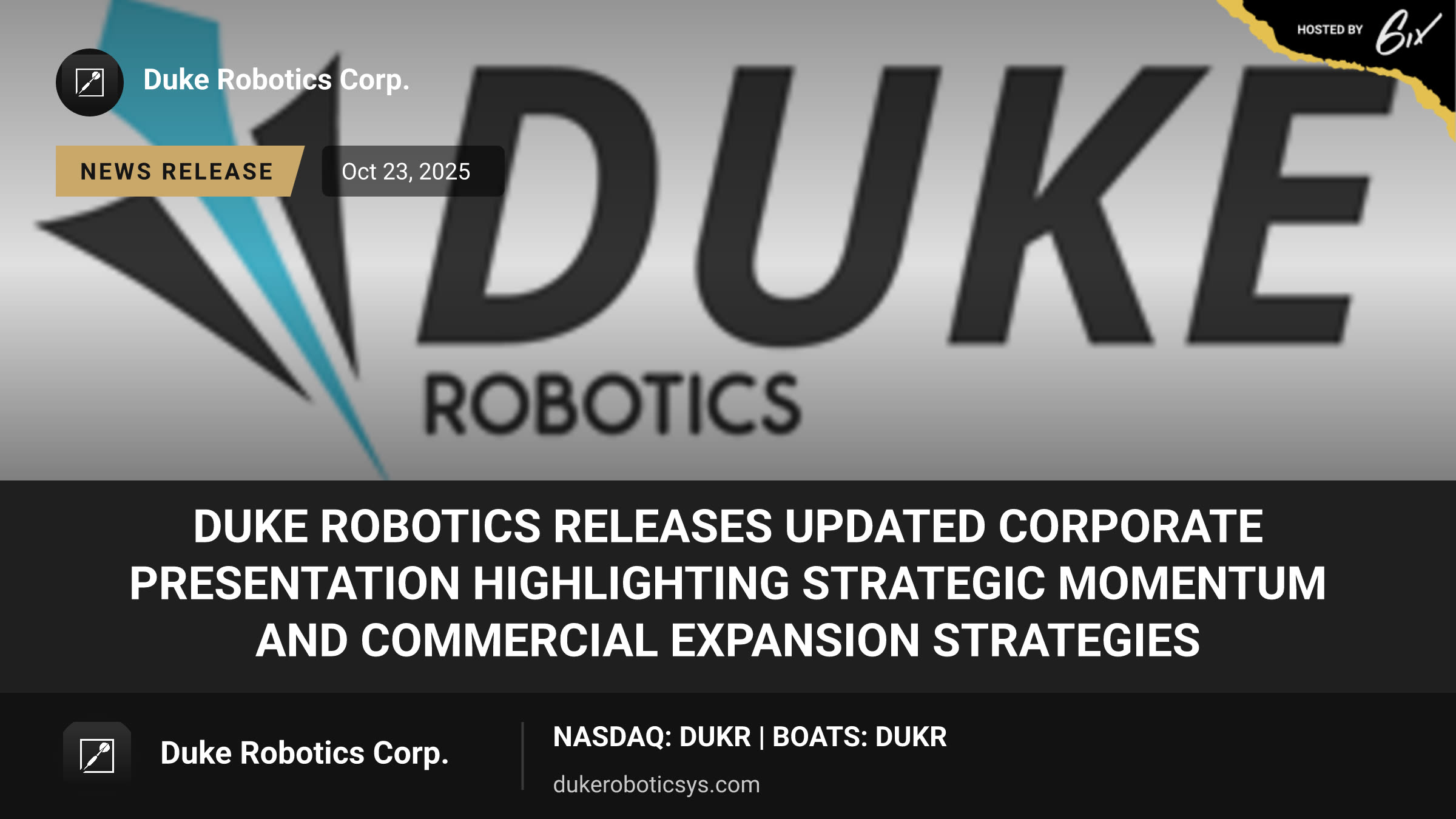 Duke Robotics Releases Updated Corporate Presentation Highlighting Strategic Momentum and Commercial Expansion Strategies