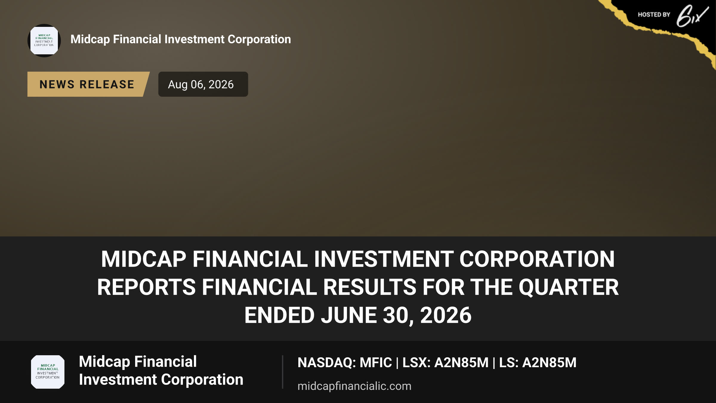 MidCap Financial Investment Corporation Reports Financial Results for the Quarter Ended June 30, 2026