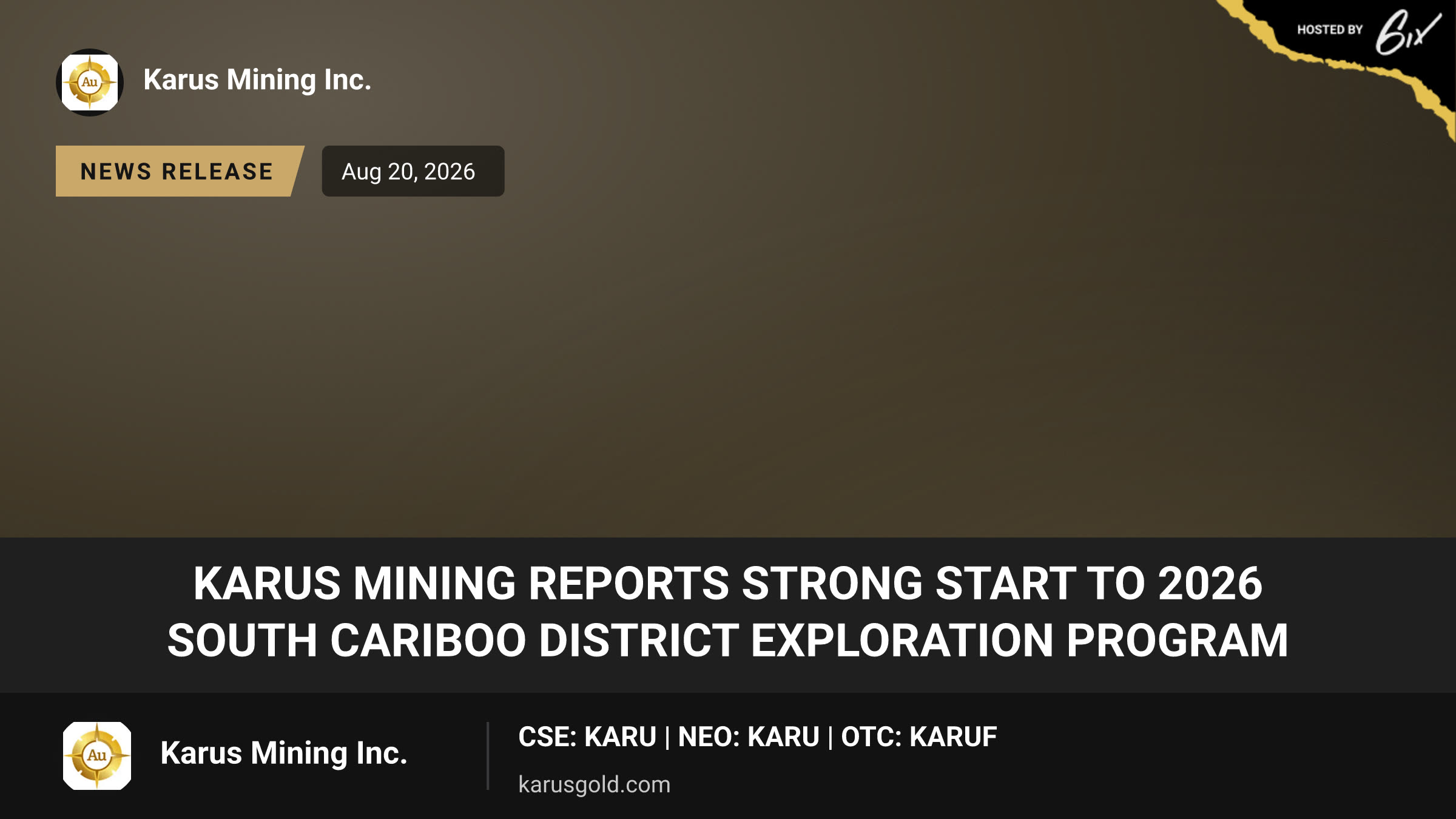 Karus Mining Reports Strong Start to 2026 South Cariboo District Exploration Program