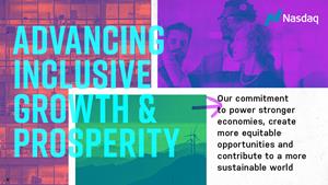 Nasdaq's Commitment to Championing Inclusive Growth and Prosperity
