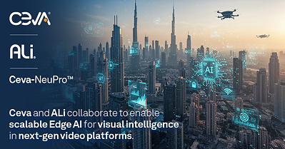 “Combining our NeuPro-Nano and NeuPro-M NPUs with ALi's system-level design strengths unlocks new possibilities for edge AI innovation, enabling smarter, faster and more responsive video systems that meet the evolving market expectations,” said Gweltaz Toquet, Chief Commercial Officer of Ceva.