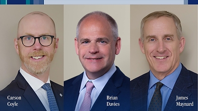 Washington Trust Wealth Management recently added three team members to support their strategic growth & enhanced client experience goals: J. Carson Coyle, Director of Client Experience; Brian Davies, Senior Wealth Advisor; and James C. Maynard, Senior Private Client Advisor.