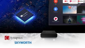 Synaptics & Skyworth