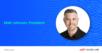 Silicon Labs Appoints Matt Johnson to President