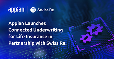 Appian announces the availability of the Connected Underwriting Life Workbench to help insurers unify workflows and data in an automated, end-to-end process.