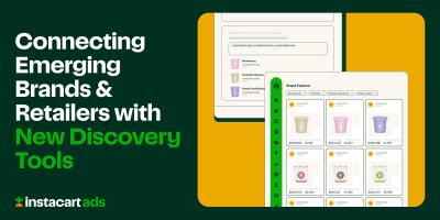 Instacart announced new discovery tools that reimagine how brands showcase their products to retailers.