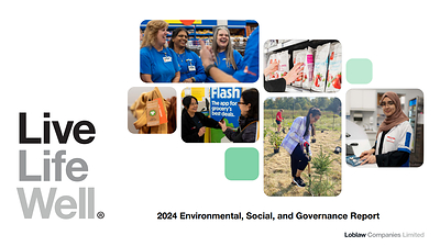 2024 Live Life Well® Report (CNW Group/Loblaw Companies Limited - Public Relations)