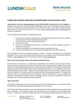 LUNDIN GOLD ANNUAL MEETING OF SHAREHOLDERS TO BE HELD MAY 9, 2025 (CNW Group/Lundin Gold Inc.)