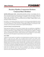 Pembina Pipeline Corporation Declares Common Share Dividend; Pembina Pipeline Corporation Declares Common Share Dividend (CNW Group/Pembina Pipeline Corporation)