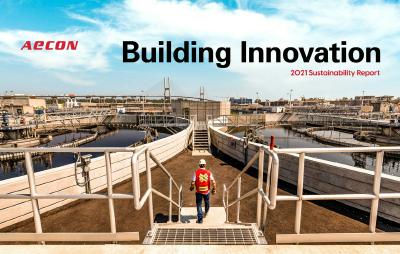 Aecon releases third annual Sustainability Report entitled Building Innovation (CNW Group/Aecon Group Inc.)