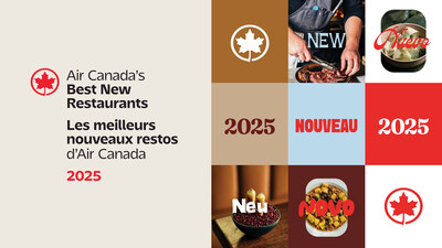 Air Canada Unveils 2025 Best New Restaurants Finalists, Celebrating Canada's Trailblazing Culinary Hotspots (CNW Group/Air Canada)