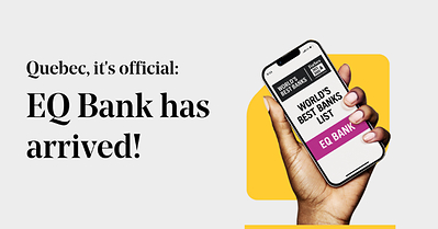 EQ Bank has arrived! (CNW Group/Equitable Bank)
