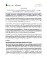 Denison Reports Financial and Operational Results for Q3 2022, Including Significant De-Risking and Regulatory Milestones (CNW Group/Denison Mines Corp.)