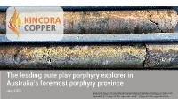 Investor presentation and project update (CNW Group/Kincora Copper Limited)