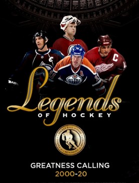 Legends of Hockey:  Greatness Calling 2000-20 (CNW Group/Network Entertainment Inc.)