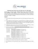 Wallbridge Extends Tabasco Zone with Visible Gold to Over 300 m Depth (CNW Group/Wallbridge Mining Company Limited)
