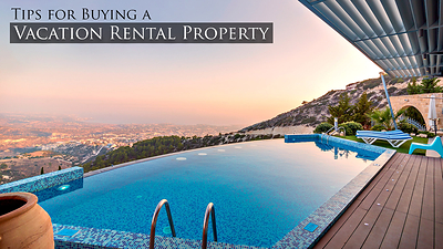 The Pinnacle List - https://www.thepinnaclelist.com/articles/tips-for-buying-vacation-rental-property/