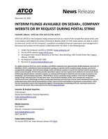 INTERIM FILINGS AVAILABLE ON SEDAR+, COMPANY WEBSITE OR BY REQUEST DURING POSTAL STRIKE (CNW Group/ATCO Ltd.)