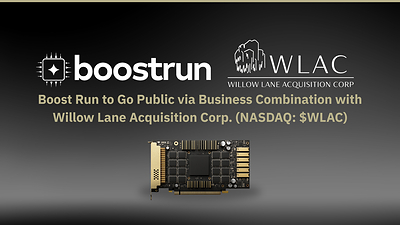 Boost Run to Go Public via Business Combination with Willow Lane Acquisition Corp. (Nasdaq: $WLAC)