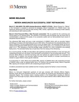 MEREN ANNOUNCES SUCCESSFUL DEBT REFINANCING (CNW Group/Meren Energy Inc.)
