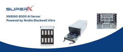 Figure 1. SuperX XN9160-B300 AI Server, Powered by Blackwell Ultra
