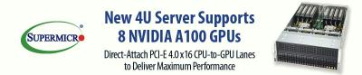 New Optimized Supermicro A+ Server supports 8 NVIDIA A100 PCIe GPUs in 4U