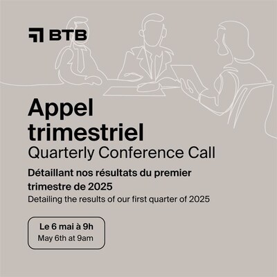 ConferenceCall_Q12025 (CNW Group/BTB Real Estate Investment Trust)