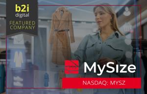 MySize's Four-Part Platform Helps Brands Cut Returns, Sell More Inventory, and Expand Distribution; EyeFitU Assets Expected to Strengthen the Naiz Fit Sizing Engine