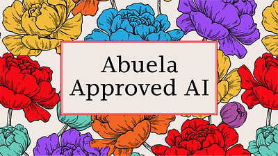 Abuela-Approved AI shines a light on modern-day Latina moms who embrace AI to help pass on their culture and expand their village of motherhood support.